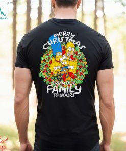 Simpson Family Merry Christmas From Our Family To Yours T Shirt