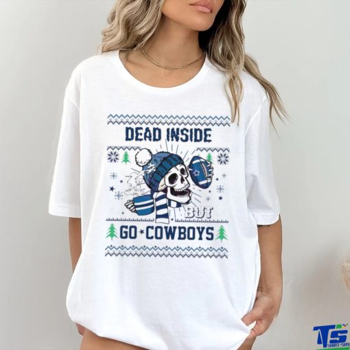 Skull Dead Inside But Go Cowboys Shirt