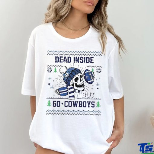 Skull Dead Inside But Go Dallas Cowboys Christmas T shirt