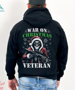 Skull Santa War On Christmas Veteran Shirt