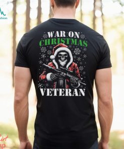 Skull Santa War On Christmas Veteran Shirt, hoodie, sweater, long sleeve and tank top Skull Santa War On Christmas Veteran Shirt