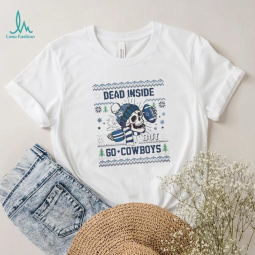 Skull dead inside but go Cowboys shirt