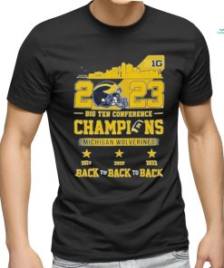 Skyline 2023 Big Ten Conference Champions Michigan Wolverines Back To Back To Back Shirt