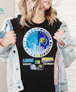 Skyline Detroit Lions on Sundays Michigan Wolverines on Saturdays shirt