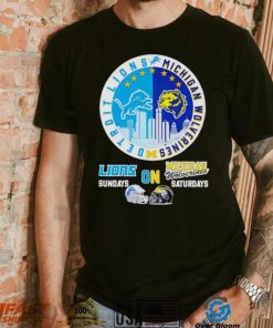 Skyline Detroit Lions on Sundays Michigan Wolverines on Saturdays shirt