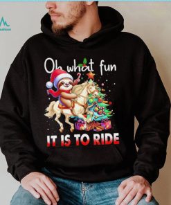 Sloth riding Unicorn oh what fun it is to ride Xmas shirt