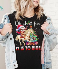 Sloth riding Unicorn oh what fun it is to ride Xmas shirt