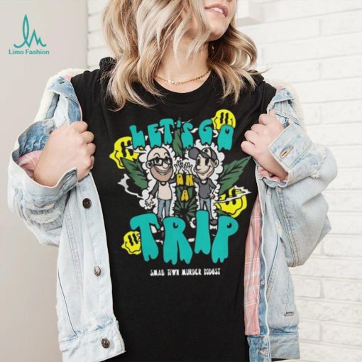 Small town murder merch let’s go on a trip Shirt
