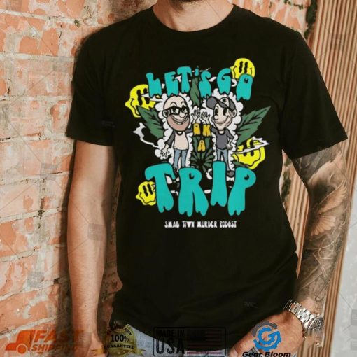 Small town murder merch let’s go on a trip Shirt