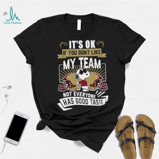 Snoopy Boston College Eagles its ok if you dont like my team not everyone has good taste shirt mens t shirt