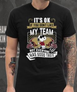 Snoopy Boston College Eagles its ok if you dont like my team not everyone has good taste shirt mens t shirt