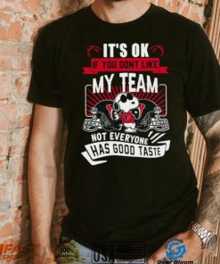 Snoopy Houston Texans it’s ok if you don’t like my team not everyone has good taste shirt