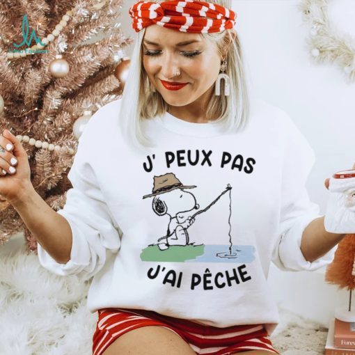 Snoopy J, Peux Pas J’ai Pêche Shirt