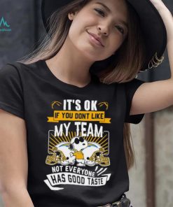 Snoopy Los Angeles Chargers it’s ok if you don’t like my team not everyone has good taste shirt