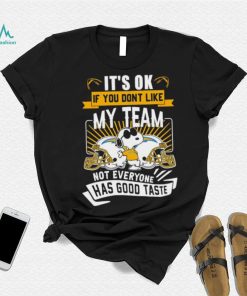 Snoopy Los Angeles Chargers it’s ok if you don’t like my team not everyone has good taste shirt, hoodie, sweater, long sleeve and tank top Snoopy Los Angeles Chargers it’s ok if you don’t like my team not everyone has good taste shirt