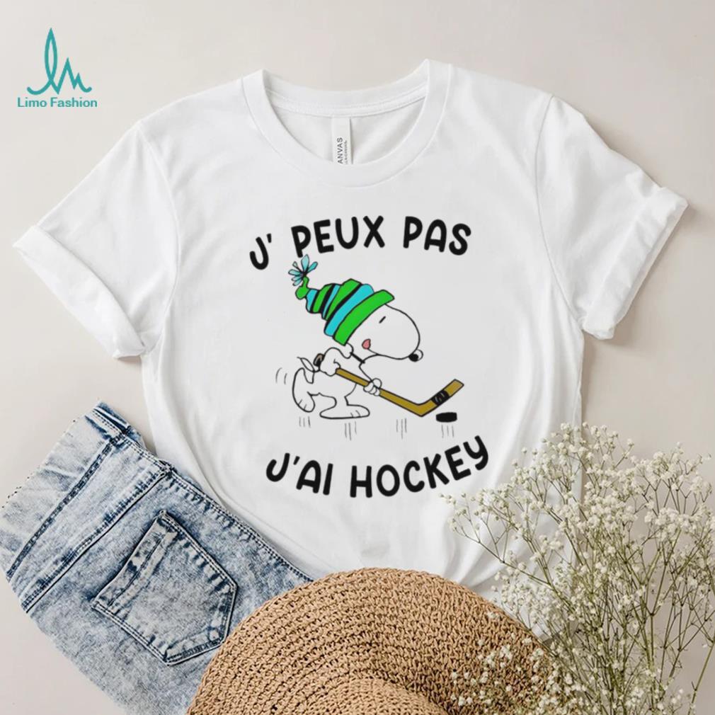 Snoopy Play Hockey J, Peux Pas J’ai Hockey Shirt Snoopy Play Hockey J, Peux Pas J’ai Hockey Shirt
