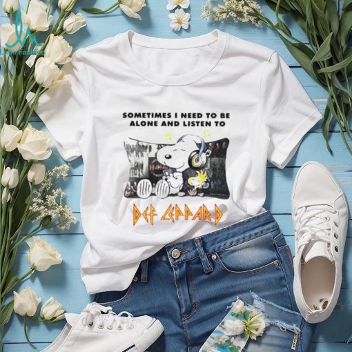 Snoopy Sometimes I Need To Be Alone And Listen To Def Leppard T Shirt