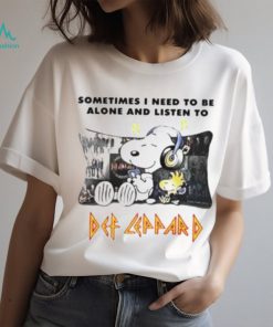 Snoopy Sometimes I Need To Be Alone And Listen To Def Leppard T Shirt