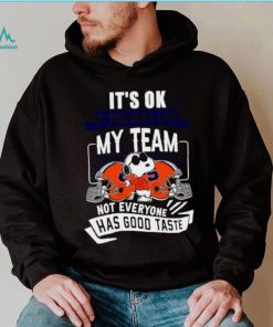 Snoopy Syracuse Orange it’s ok if you don’t like my team not everyone has good taste shirt