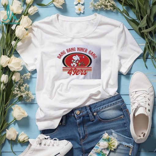 Snoopy and Woodstock Bang Bang Niner Gang SF 49ers shirt