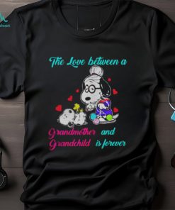 Snoopy the love between a Grandmother and Grandchild is forever shirt