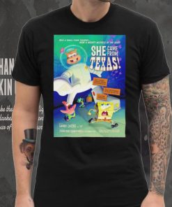 Spongebob squarepants she came from Texas poster shirt, hoodie, sweater, long sleeve and tank top Spongebob squarepants she came from Texas poster shirt