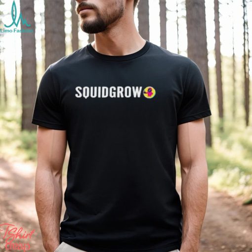 Squid grow shirt