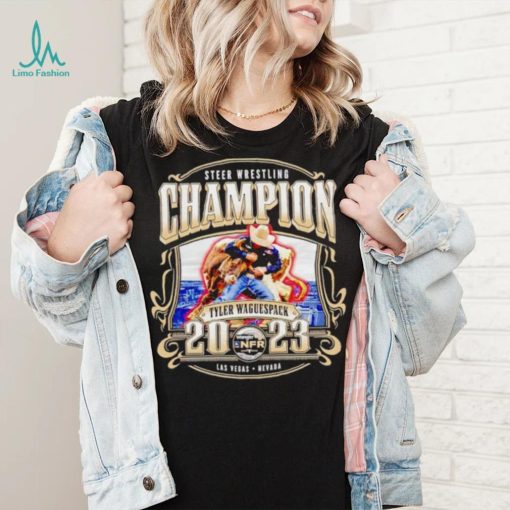 Steer Wrestling Champion Tyler Waguespack 2023 shirt