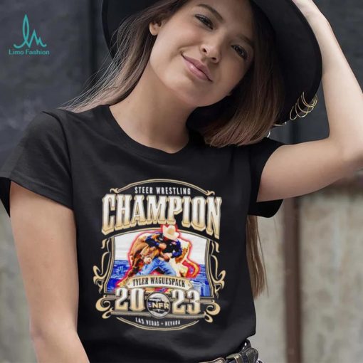 Steer Wrestling Champion Tyler Waguespack 2023 shirt