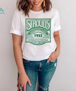 Stroud’s Restaurant Bar Established 1933 Shirt