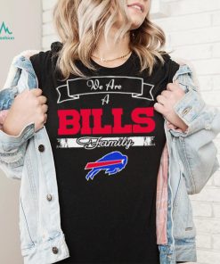 Super Bowl we are a Buffalo Bills family logo shirt, hoodie, sweater, long sleeve and tank top Super Bowl we are a Buffalo Bills family logo shirt