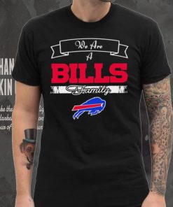 Super Bowl we are a Buffalo Bills family logo shirt, hoodie, sweater, long sleeve and tank top Super Bowl we are a Buffalo Bills family logo shirt