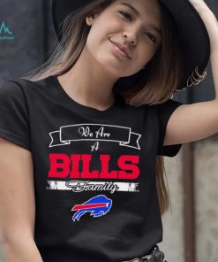 Super Bowl we are a Buffalo Bills family logo shirt, hoodie, sweater, long sleeve and tank top Super Bowl we are a Buffalo Bills family logo shirt
