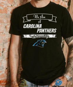 Super Bowl we are a Carolina Panthers family logo shirt