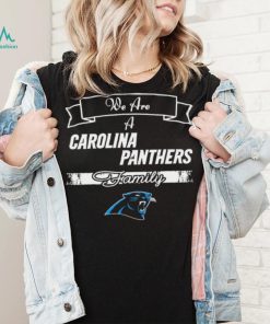 Super Bowl we are a Carolina Panthers family logo shirt
