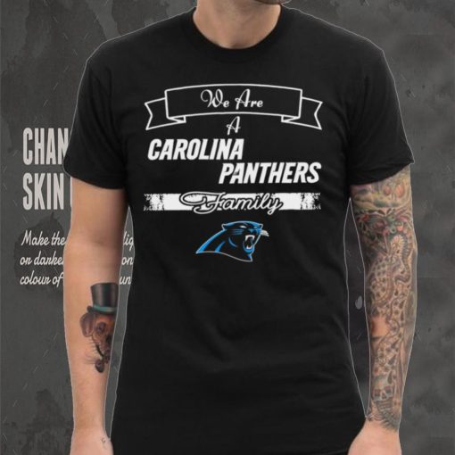 Super Bowl we are a Carolina Panthers family logo shirt