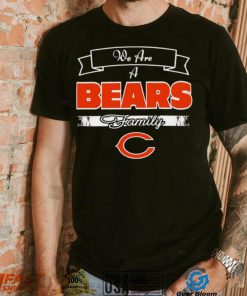 Super Bowl we are a Chicago Bears family logo shirt