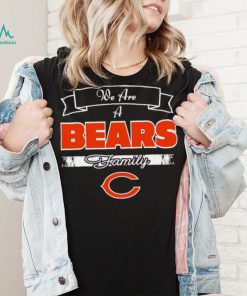 Super Bowl we are a Chicago Bears family logo shirt, hoodie, sweater, long sleeve and tank top Super Bowl we are a Chicago Bears family logo shirt