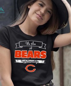 Super Bowl we are a Chicago Bears family logo shirt, hoodie, sweater, long sleeve and tank top Super Bowl we are a Chicago Bears family logo shirt