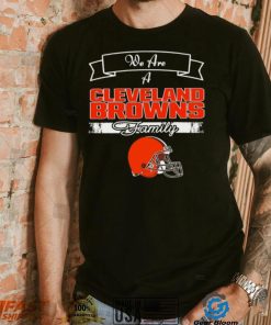 Super Bowl we are a Cleveland Browns family logo shirt