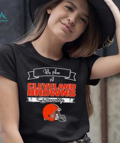 Super Bowl we are a Cleveland Browns family logo shirt