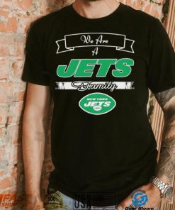 Super Bowl we are a New York Jets family logo shirt