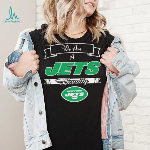 Super Bowl we are a New York Jets family logo shirt