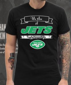 Super Bowl we are a New York Jets family logo shirt