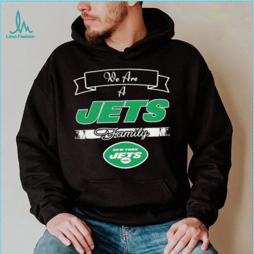 Super Bowl we are a New York Jets family logo shirt