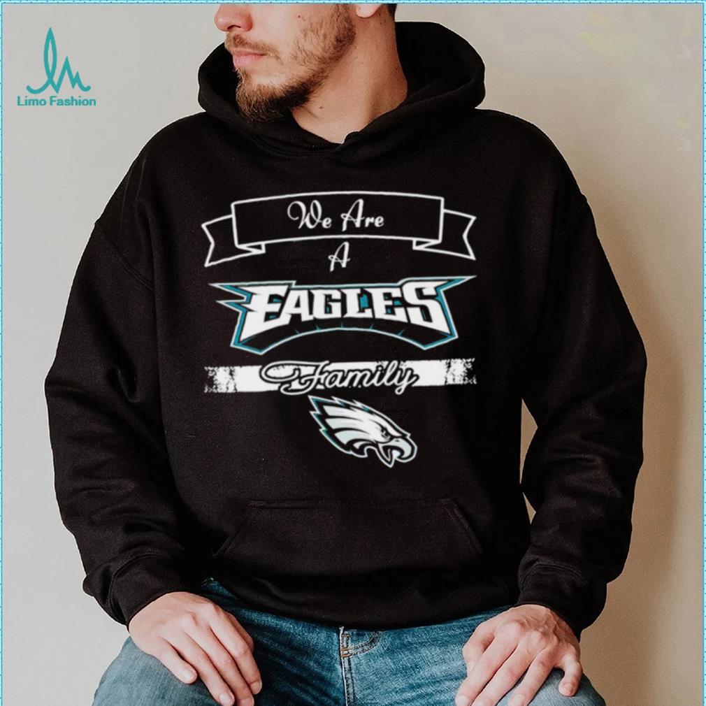 Super Bowl we are a Philadelphia Eagles family logo shirt Super Bowl we are a Philadelphia Eagles family logo shirt