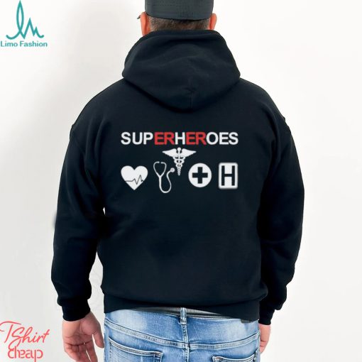 Superheroes Sup Hoes Shirt