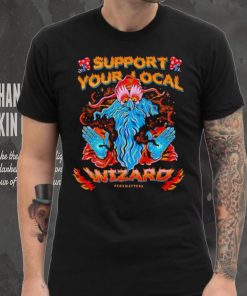 Support your local wizard shirt, hoodie, sweater, long sleeve and tank top Support your local wizard shirt