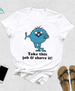 Supreme Camacho Take This Job And Shove It T Shirt