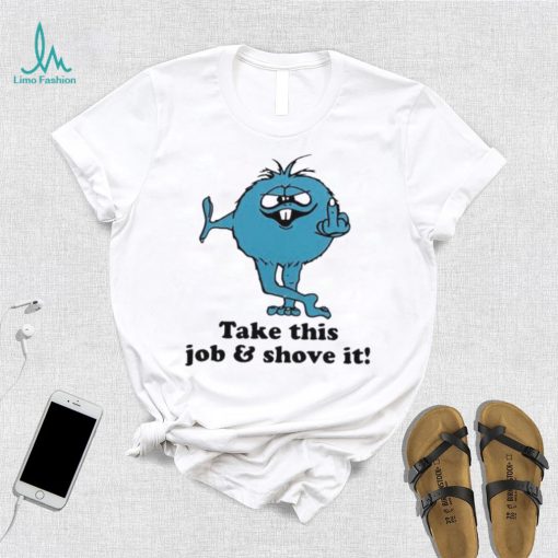 Supreme Camacho Take This Job And Shove It T Shirt
